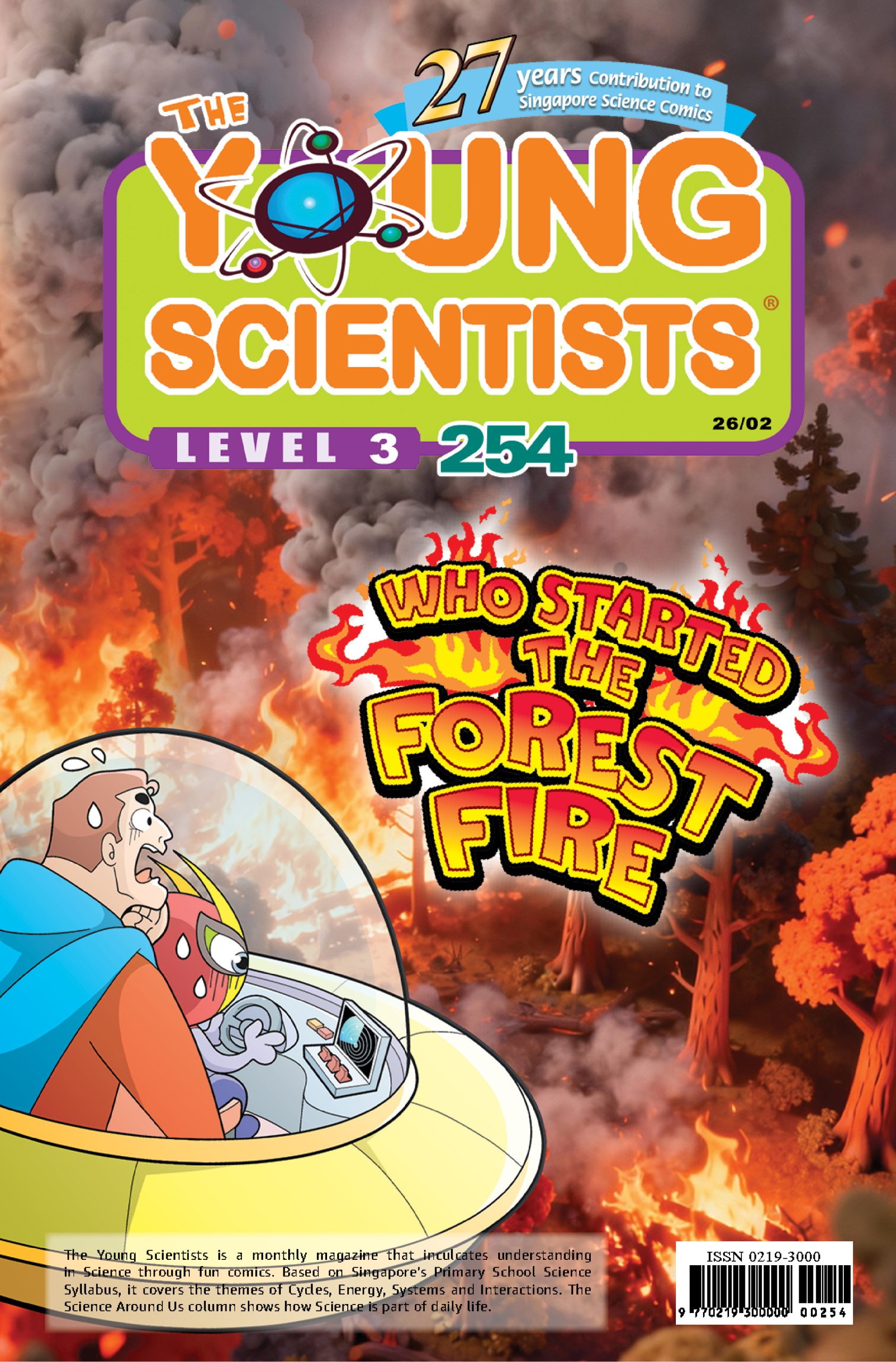 The Young Scientists 2026 Level 3- 254 WHO Started The Forest Fire