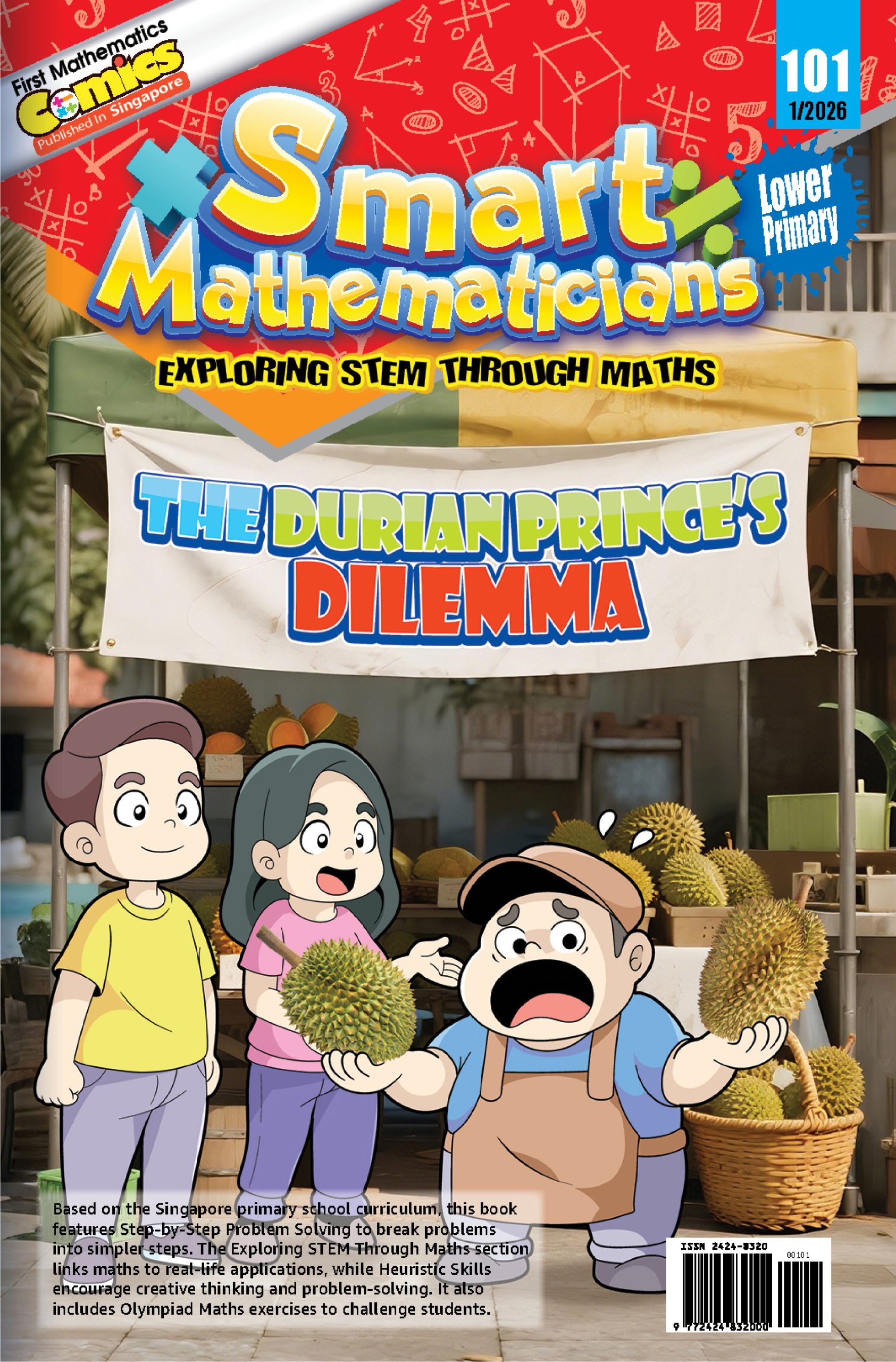 Smart Mathematicians Lower Primary Issue 2026: 101 The Durian Prince's Dilemma